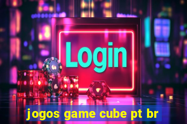 jogos game cube pt br